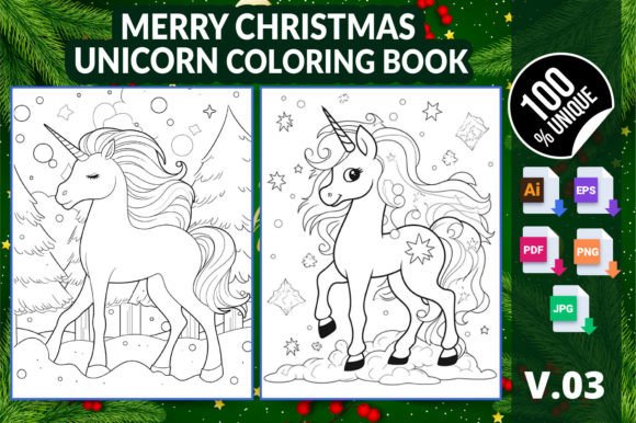 Merry Christmas Unicorn Coloring Book 03: A Versatile Digital Coloring Resource for Creators and Educators
